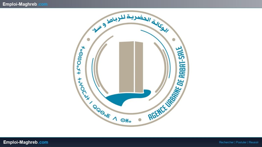 Agence Urbaine de Rabat-Salé : Concours 2026 pour 7 postes clés