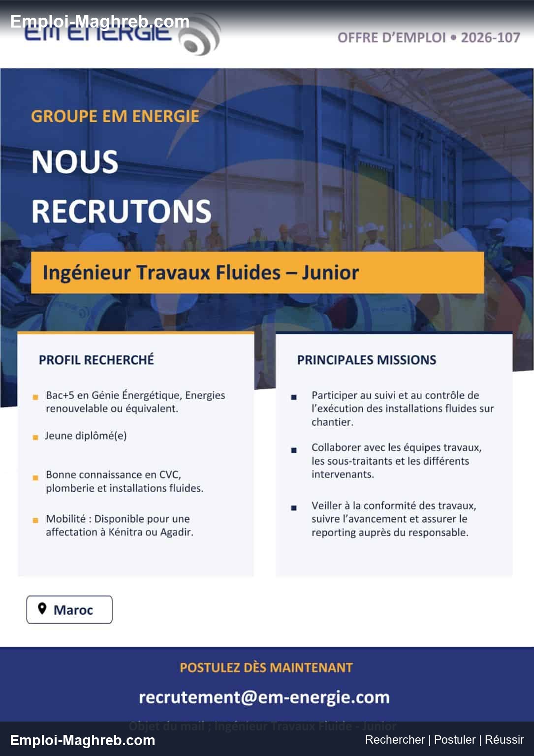 EM Énergie propose des postes d'Ingénieur Travaux Fluides Junior CDI