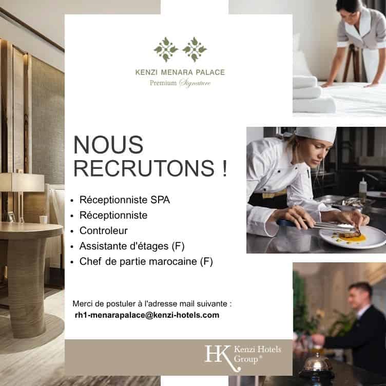 Kenzi Menara Palace : Recrutement d'experts en hôtellerie haut de gamme