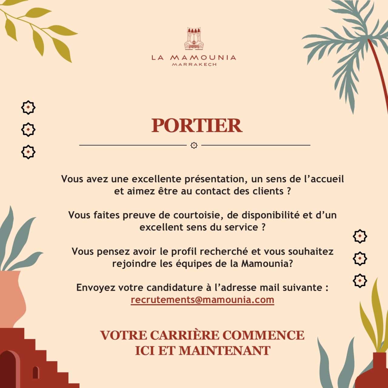 La Mamounia recrute 5 profils à Marrakech