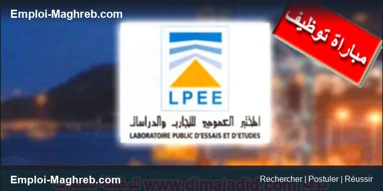 LPEE recrute 21 postes en Casablanca 2026 CDI